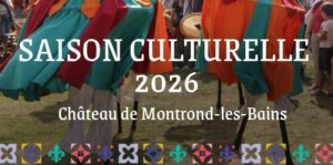 Visu actu Saison Culturelle Montrond les Fort 2026