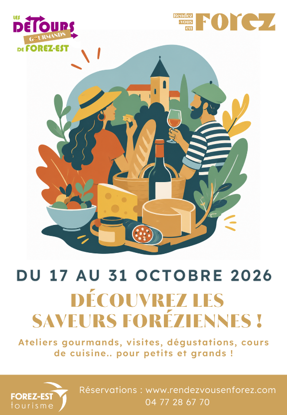 OT découvrez les saveur foreziene du 17 au 31 octobre